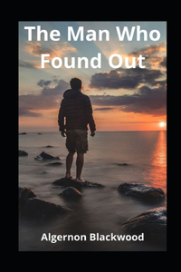 The Man Who Found Out illustrsted
