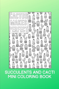 Cactus Makes Perfect