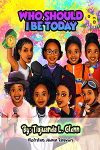Who Should I Be Today