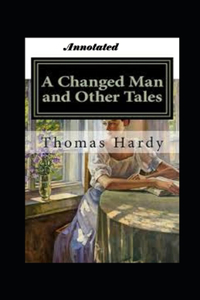 A Changed Man and Other Tales