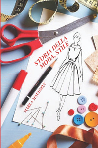 Storia Della Moda, Stile
