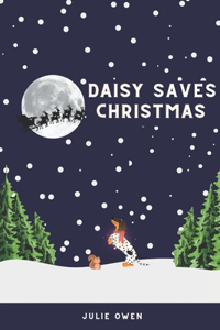 Daisy Saves Christmas