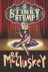 Stinky Stump
