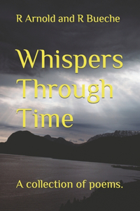 Whispers Through Time
