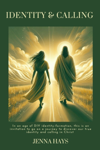 Identity & Calling