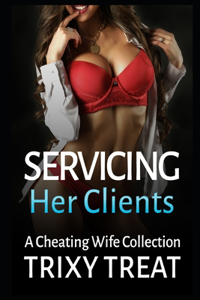 Servicing Her Clients