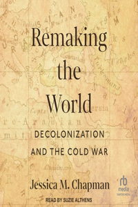 Remaking the World