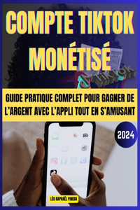 Compte TikTok monétisé