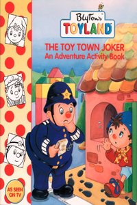 The Toy Town Joker (Toy Town Stories)