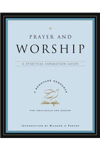 Prayer and Worship