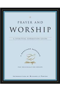 Prayer and Worship