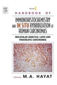 Handbook of Immunohistochemistry and in Situ Hybridization of Human Carcinomas