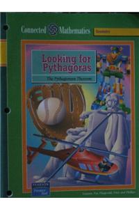 Connected Mathematics (Cmp) Looking for Pythagoras Student Edition 2004c