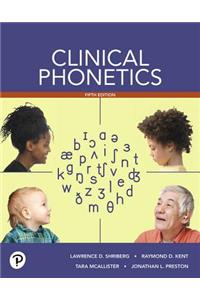 Clinical Phonetics with Enhanced Pearson Etext - Access Card Package