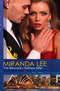 Billionaire's Ruthless Affair