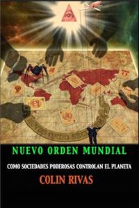 El Nuevo Orden Mundial