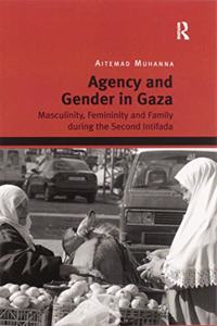 Agency and Gender in Gaza