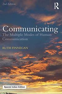 Communicating: The Multiple Modes of Human Communication 2nd Edition