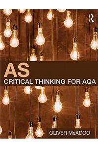 AS Critical Thinking for AQA