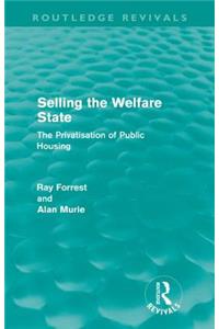 Selling the Welfare State