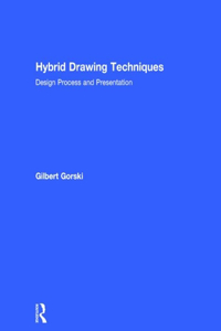 Hybrid Drawing Techniques