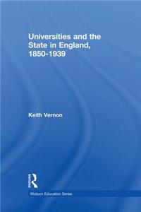 Universities and the State in England, 1850-1939