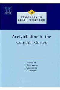 Acetylcholine in the Cerebral Cortex