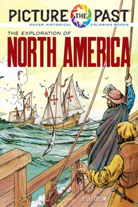 Picture the Past: The Exploration of North America