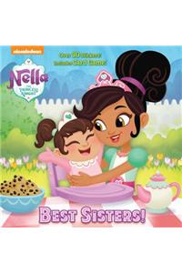Best Sisters! (Nella the Princess Knight)