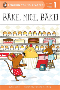 Bake, Mice, Bake!