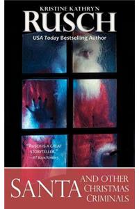 Santa and Other Christmas Criminals