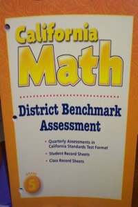 Houghton Mifflin Mathmatics California: District Benchmark Assessments Level 5