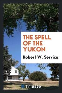 The Spell of the Yukon