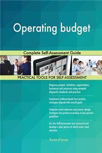 Operating budget Complete Self-Assessment Guide