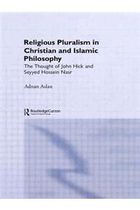 Religious Pluralism in Christian and Islamic Philosophy