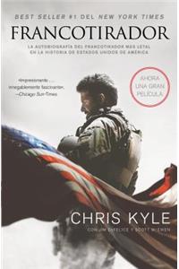 Francotirador (American Sniper - Spanish Edition)