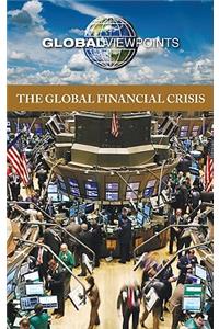 The Global Financial Crisis