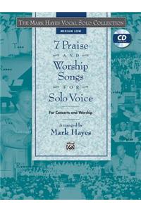 7 PRAISE WORSHIP SONGS FOR SOLO VOICE