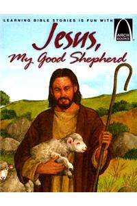 Jesus, My Good Shepherd