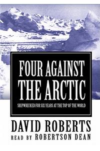 Four Against the Arctic Lib/E