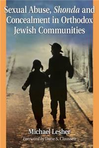 Sexual Abuse, Shonda and Concealment in Orthodox Jewish Communities