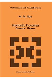 Stochastic Processes: General Theory