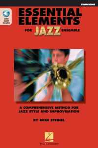 Essential Elements for Jazz Ensemble a Comprehensive Method for Jazz Style and Improvisation