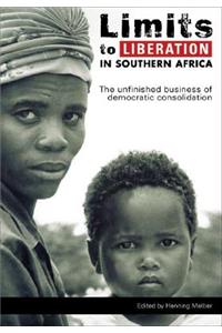 Limits to Liberation in Southern Africa