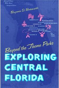 Beyond the Theme Parks