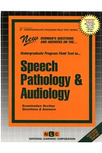 Speech Pathology and Audiology