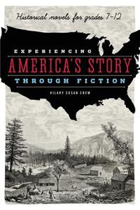 Experiencing America's Story Through Fiction