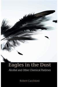 Eagles in the Dust