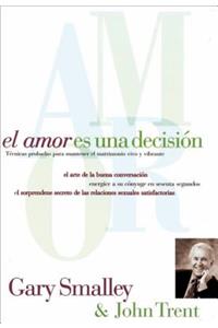 Amor Es Una Decisión