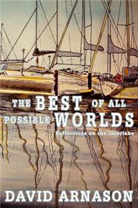 Best of All Possible Worlds